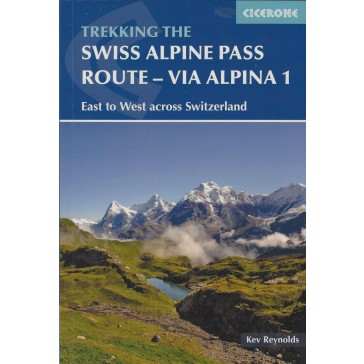 Swiss Via Alpina - East to West across Switzerland