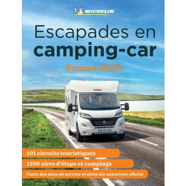 Escapades en Camping Car France 2021