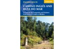 The Camino Ingles and Ruta do Mar