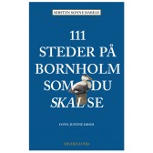 111 steder på Bornholm som du skal se