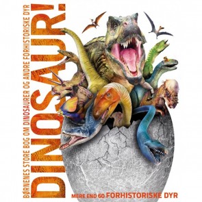 Børnenes store bog om dinosaurer og andre forhistoriske dyr
