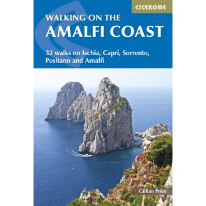 Walking on the Amalfi Coast - 32 walks on Ischia, Capri, Sor
