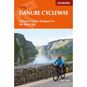 The Danube Cycleway Volume 2 - From Budapest to the Black Se