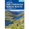 Pyrenean Haute Route - High-Level Trail through the Pyrenees