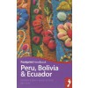Peru, Bolivia & Ecuador 