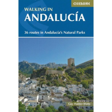 Walking in Andalucia - 36 routes in Andalucia's National Par