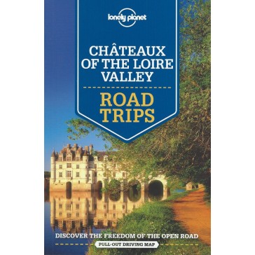 Château of te Loire Valley Road Trips