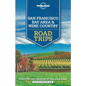 San Francisco Bay Area & Wine Country Road Trips