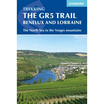 Trekking The GR5 Trail - Benelux and Lorraine