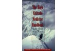 The High Altitude Medicine Handbook