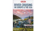 River Crusing in Europe & the USA