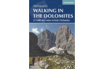 Walking in the Dolomites - 25 multi-Day routes in Italy's Do