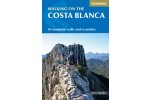 Walking on the Costa Blanca - 50 mountain walks and scramble