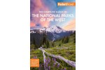 Fodor's The Complete Guide to The National Parks of the West