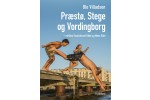 Præstø, Stege og Vordingborg