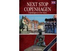 Next stop Copenhagen - Copenhagen in a few hours 