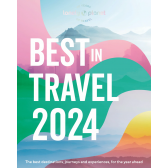 Lonely Planet Best in Travel 2024