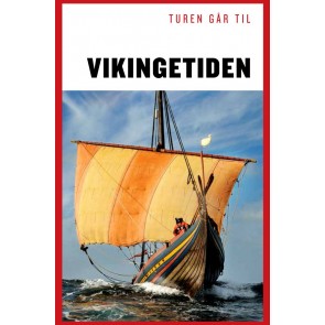 Turen går til Vikingetiden