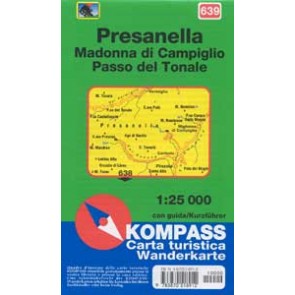 Presanella, Madonna di Campiglio, Passo del Tonale