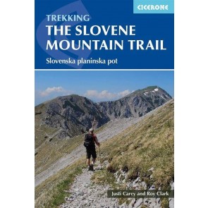 Trekking The Slovene Mountain Trail 