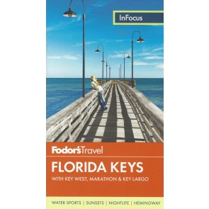 Fodor's Florida Keys w/Key West, Marathon & Key Largo