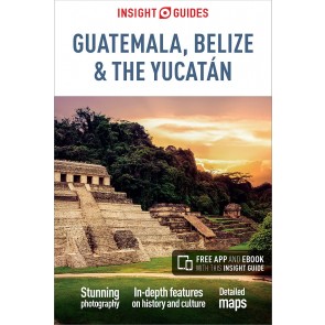 Guatemala, Belize & the Yucatán
