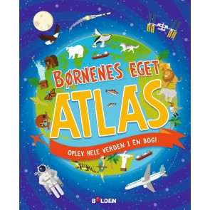 Børnenes eget atlas - Oplev hele verden i én bog