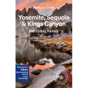 Yosemite, Sequoia & Kings Canyon National Parks