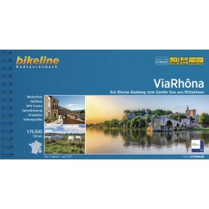 ViaRhôna - 
Am Rhone-Radweg vom Genfer See ans Mittelmeer