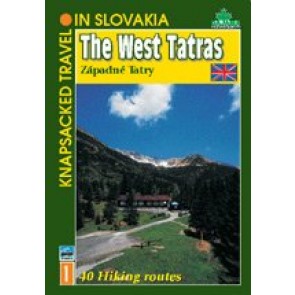 The West Tatras in Slovakia - 40 Hiking routes