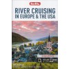 River Crusing in Europe & the USA