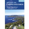 Walking the Camino dos Faros - The Way of the Lighthouses