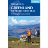 Trekking in Greenland - The Arctic Circle Trail 