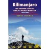 Kilimanjaro - the trekking guide
